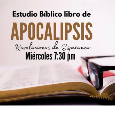 Apocalipsis Estudio Bíblico (3) Pastor Richard Gonzalez episode artwork
