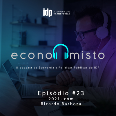 Episódio 23: 2021, com Ricardo Barboza