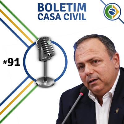 #91 Boletim Casa Civil | EP 91 episode artwork