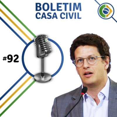 #92 Boletim Casa Civil | EP 92 episode artwork