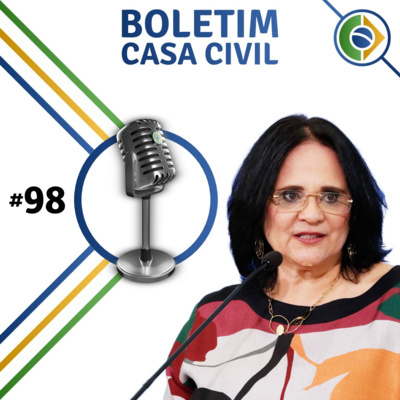 #98 Boletim Casa Civil | EP 98 episode artwork