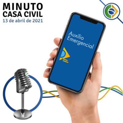 13/04 | 1ª parcela do Auxílio Emergencial 2021 para nascidos em abril episode artwork