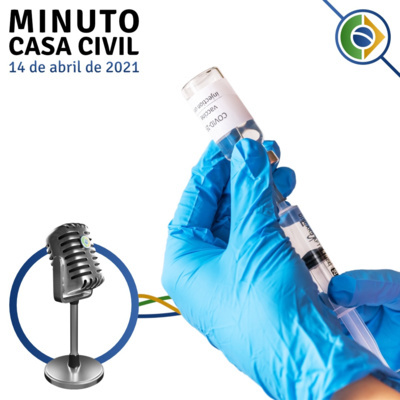 14/04 | Governo Federal anuncia a entrega de 15,5 milhões de doses vacina da Pfizer ainda primeiro semestre episode artwork