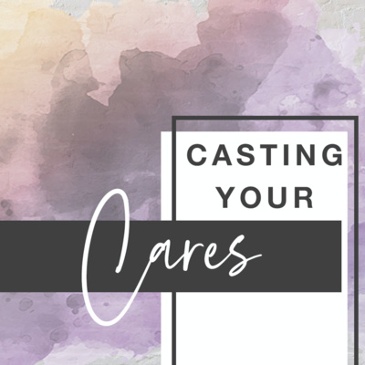 Casting your Cares | Brad and Chantel Rohr