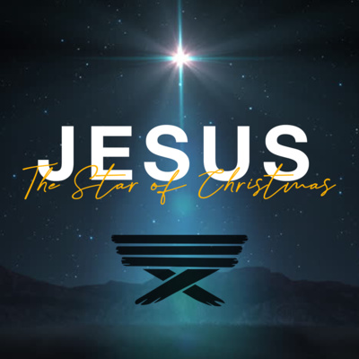Jesus: The Star of Christmas Part 2 | Elis Taylor | December 13, 2020