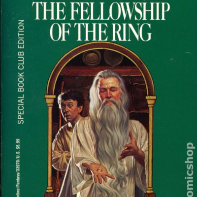 Episode 23: If You Liked It Then You Should've Put a Fellowship of the Ring on It, Pt. 2