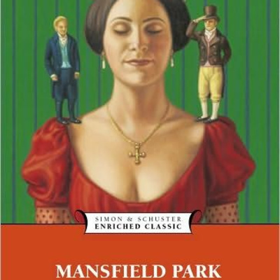 Episode 57: What a Mighty Good Mansfield Park, Pt. 2