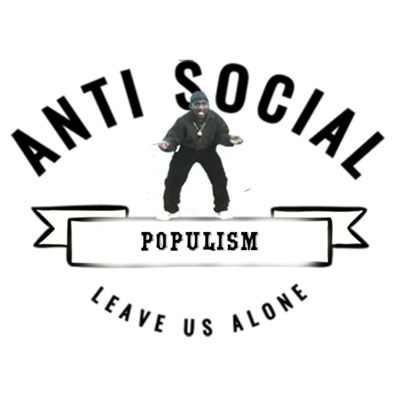 Anti Social Populism