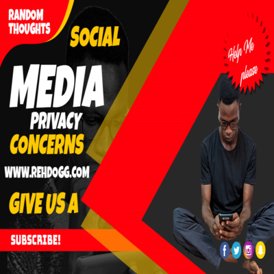 Social Media Privacy Concerns