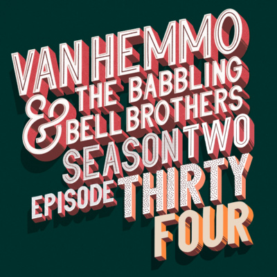 Van Hemmo & The Babbling Bell Brothers