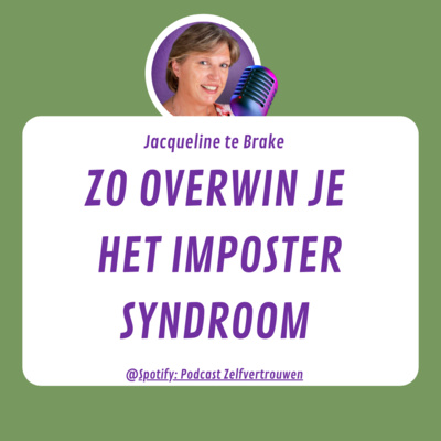 #3 Zo overwin je het imposter syndroom