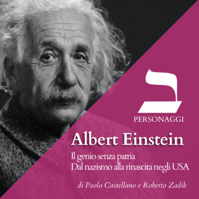 Albert Einstein, il genio senza patria