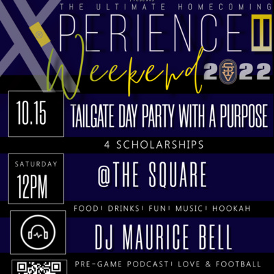 Episode 24: The Ultimate HBCU Homecoming X-Perience Special Edition: Love & Football Live Podcast 