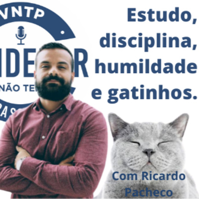 Ricardo Pacheco - Humildade, Estudo e Gatinhos