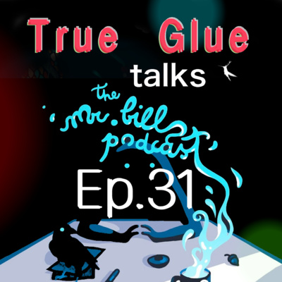 True Glue talks