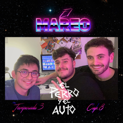 El Mareo Podcast