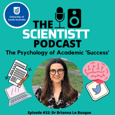 Dr. Brianna Le Busque: The Psychology of Academic 'Success'