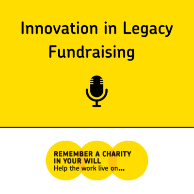 Innovation in Legacy Fundraising