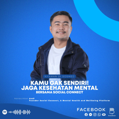 #7. Kamu Gak Sendiri! Jaga Kesehatan Mental bersama Social Connect 