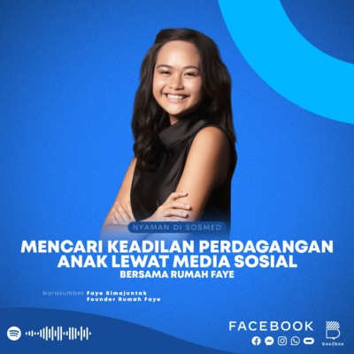 #8. Mencari Keadilan Perdagangan Anak Lewat Media Sosial bersama Rumah Faye