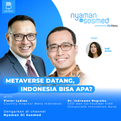 #14. Metaverse Datang, Indonesia Bisa Apa?