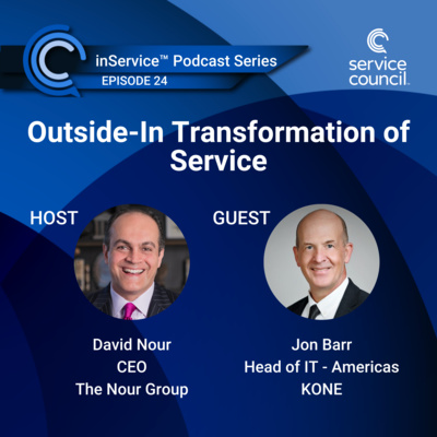 EP24 - Outside-In Transformation of Service with Jon Barr, KONE