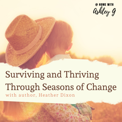 Surviving and Thriving Through Seasons of Change