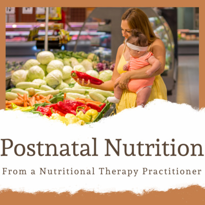 Postnatal Nutrition!!