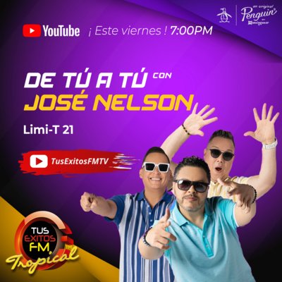 De Tú a Tú con José Nelson
