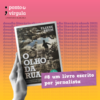 Ponto e Vírgula - Literatura e blablabla