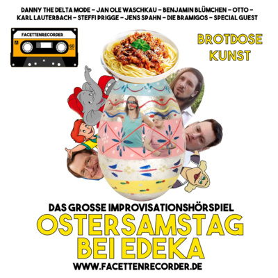 FACETTENRECORDER - OSTERSAMSTAG BEI EDEKA (Seite A)