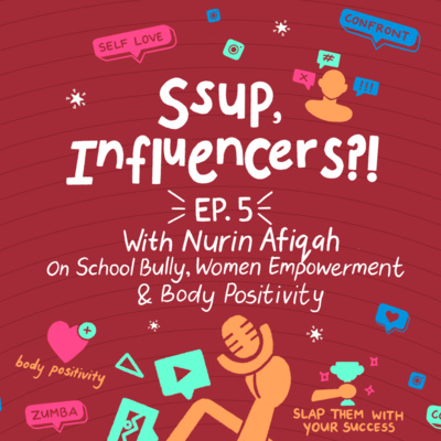 Nurin Afiqah on School Bully, Women Empowerment and Body Positivity