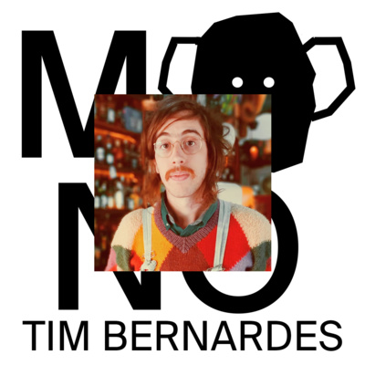 mono: Tim Bernardes