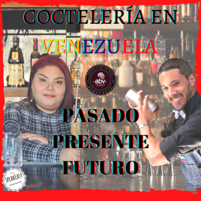 🍸 COCTELERÍA EN VENEZUELA... qué esta pasando y qué está por venir 🔜