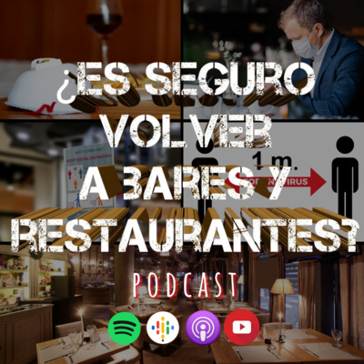 ¿Es SEGURO ir a BARES y RESTAURANTES? | COVID19