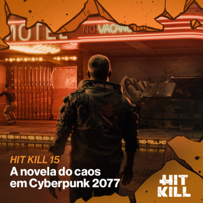 15 – A novela do caos em Cyberpunk 2077