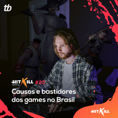 23 – Causos e bastidores dos games no Brasil