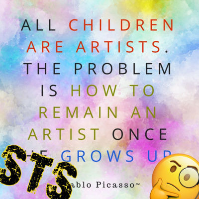 13 - STS - EVERYONE BORN AN ARTIST?