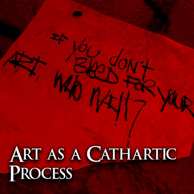 14 - ART AS A CATHARTIC PROCESS