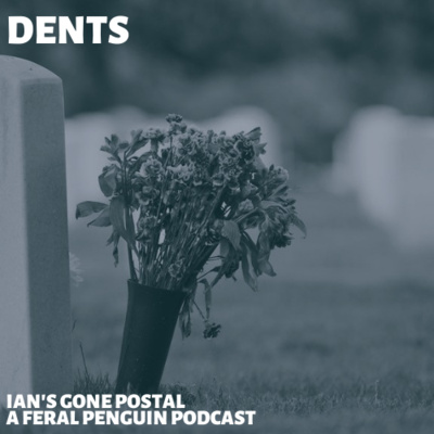 Episode 8 - Dents