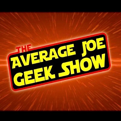 The Average Joe Geek Show
