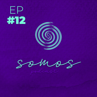 Somos Podcast