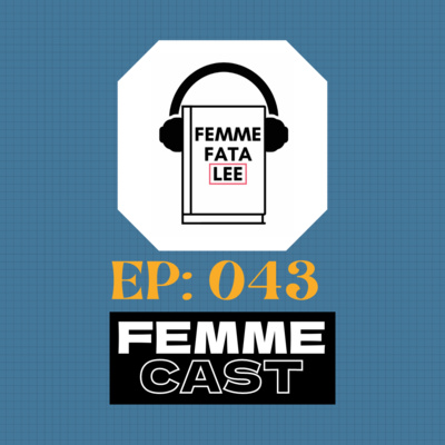 Femmecast