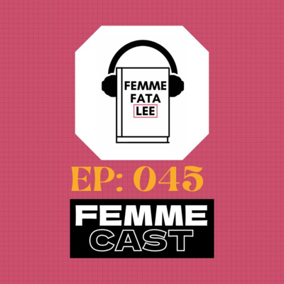 Femmecast