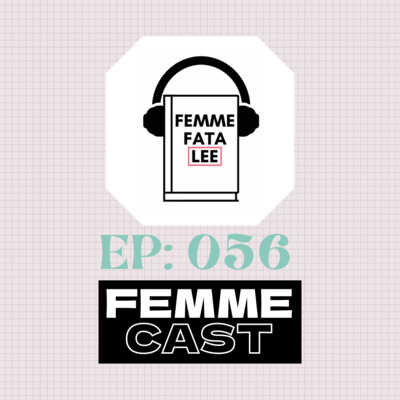 Femmecast