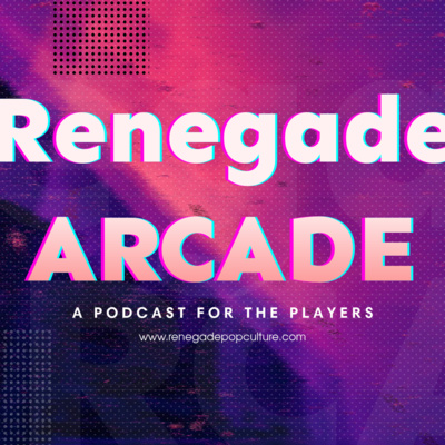 Arcade Rebooted! Halo Reviewed! Summer Game Fest Previewed! And More! - Renegade Arcade #24 episode artwork