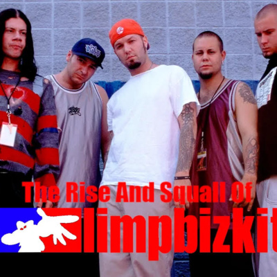 The Rise and Squall of Limp Bizkit Part 1: Three Dollar Bill, Y'all - Renegade Jukebox #21 episode artwork