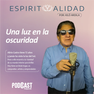 Alirio Castro: una luz, en medio de la oscuridad