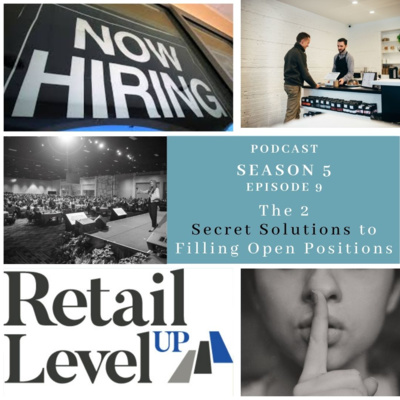 The 2 Secret Solutions to Filling Open Positions