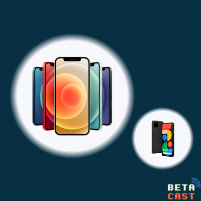 T01 E06: iPhone 12 y Pixel 5 episode artwork